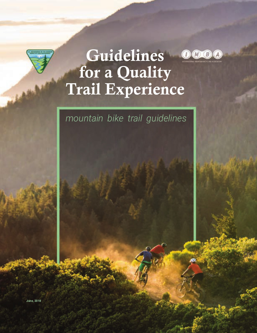 cover of the book entitled Guidelines for a Quality Trail Experience, featuring mountain bike riders on a trail with trees and mountains in the beckground